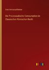 Die Processualische Comsumption im Classischen Römischen Recht