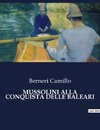 MUSSOLINI ALLA CONQUISTA DELLE BALEARI