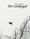 Der Lockvogel