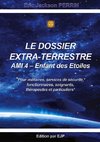 Le dossier extra-terrestre - Ami Enfant des Etoiles 4