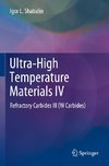 Ultra-High Temperature Materials IV