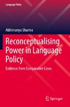 Reconceptualising Power in Language Policy