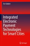 Integrated Electronic Payment Technologies for Smart Cities