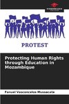 Protecting Human Rights through Education in Mozambique