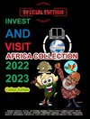 INVEST AND VISIT AFRICA COLLECTION 2022 - 2023 - Celso Salles - Special Edition