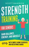 Strength Training for Seniors