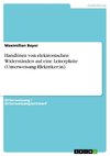 Handlöten von elektronischen Widerständen auf eine Leiterplatte (Unterweisung Elektriker:in)