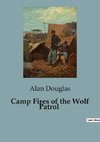 Camp Fires of the Wolf Patrol