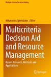 Multicriteria Decision Aid and Resource Management