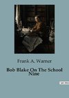 Bob Blake On The School Nine