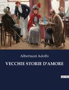 VECCHIE STORIE D'AMORE