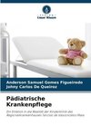 Pädiatrische Krankenpflege