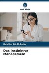 Das instinktive Management