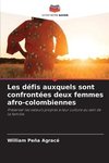 Les défis auxquels sont confrontées deux femmes afro-colombiennes