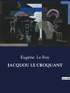 JACQUOU LE CROQUANT