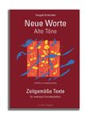 Neue Worte, alte Töne