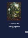 Il negligente