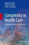 Complexity in Health Care