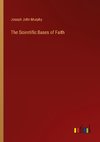 The Scientific Bases of Faith