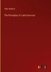 The Principles of Latin Grammar