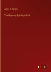 The Rhyming Spelling-Book