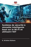 Système de sécurité à sonnette intelligente basé sur le Wi-Fi et utilisant l'IOT