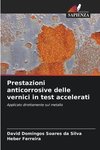 Prestazioni anticorrosive delle vernici in test accelerati