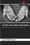 Youth and adult education