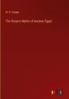 The Serpent Myths of Ancient Egypt