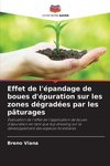 Effet de l'épandage de boues d'épuration sur les zones dégradées par les pâturages