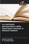 La coscienza psicoanalitica delle minoranze sessuali in Mahesh Dattani