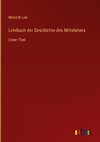 Lehrbuch der Geschichte des Mittelalters