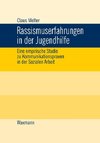 Rassismuserfahrungen in der Jugendhilfe