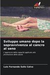 Sviluppo umano dopo la sopravvivenza al cancro al seno