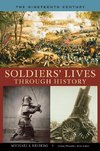 Soldiers' Lives through History - The Nineteenth Century