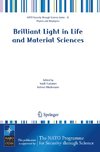 Brilliant Light in Life and Material Sciences