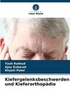 Kiefergelenksbeschwerden und Kieferorthopädie