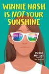 Winnie Nash Is Not Your Sunshine