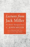 Lectures from Jack Miller