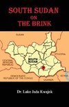 South Sudan On The Brink