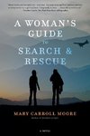 A  Woman's Guide to Search & Rescue