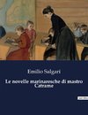 Le novelle marinaresche di mastro Catrame