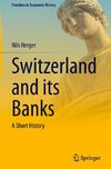 Switzerland and its Banks