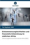 Einkommensungleichheiten und finanzielle Entwicklung im südlichen Afrika