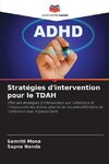 Stratégies d'intervention pour le TDAH