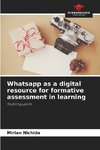 Whatsapp as a digital resource for formative assessment in learning