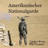 Amerikanische Nationalgarde