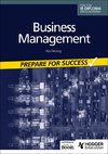 Business management for the IB Diploma: Prepare for Success