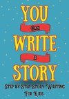 You Can Write A Story