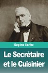 Le Secrétaire et le Cuisinier